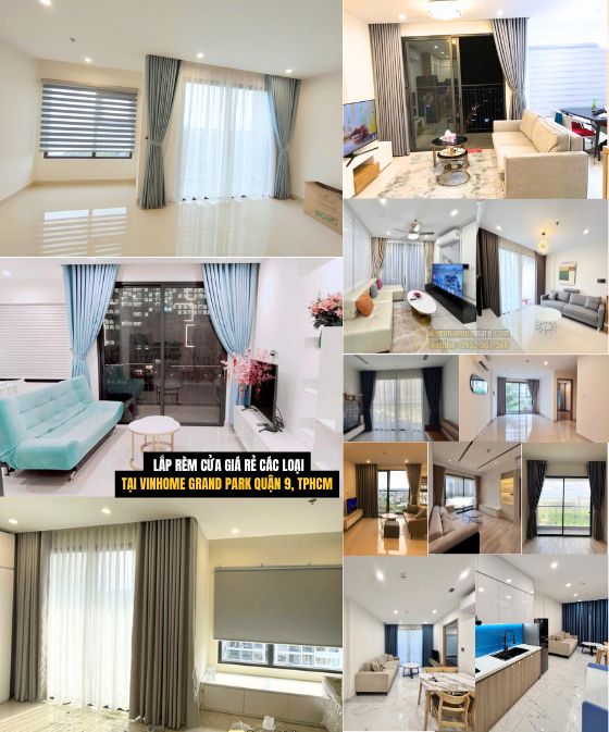 Vinhomes Grand Park | Báo giá May và lắp Rèm cửa giá rẻ các loại tại Chung Cư Quận 9, TPHCM chống nắng, cản sáng 100%