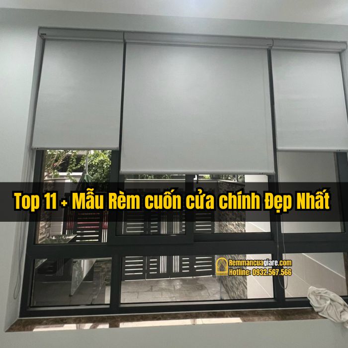 Hình Ảnh Các Mẫu Rèm Cuốn Che, Chống Nắng Cửa Chính Đẹp Nhất